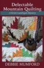 Delectable Mountain Quilting - Book