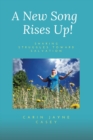 A New Song Rises Up! : Sharing Struggles Toward Salvation - Book