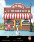 Tottie Duck's Get Your Quack on Bakery - eBook