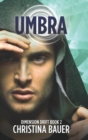 Umbra : Alien Romance Meets Science Fiction Adventure - Book