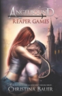 Reaper Games : It's a Death Match Against Grim and Regina Reaper! - Book