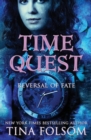 Time Quest : Reversal of Fate - Book
