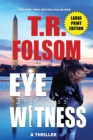 Eyewitness (A Thriller) (Large Print Edition) - Book