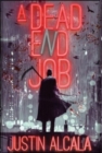 A Dead-End Job - Book