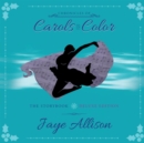 Chronicles of Carols in Color : The Storybook - Deluxe Edition - eBook