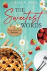 The Sweetest Words - Book