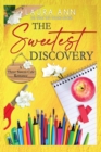 The Sweetest Discovery - Book