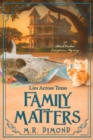 Family Matters : Lies Across Texas - Book