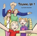 Trunks Up! - Book