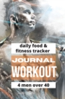Workout Journal For Men Over 40 - Book