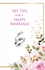 101 Tips for a Happy Marriage - Book