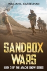 Sandbox Wars : Book 3 of the Apache Snow Series - Book