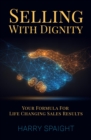 Selling With Dignity - eBook