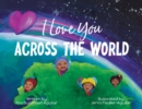 I Love You Across the World - Book