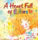A Heart Full of Colors - Book