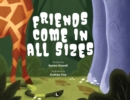Friends Come in All Sizes - Book