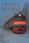 Train to Destiny - Book