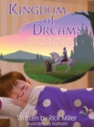Kingdom of Dreams : Where a Dream Becomes Reality - Book