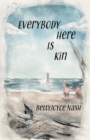 Everybody Here Is Kin - eBook