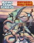 Mutant Crawl Classics #14 - Mayhem on the Magtrain - Book