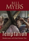 Temptation Volume 2 : Rendezvous with God - Volume Two - Book