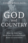 God and Country : What the Bible Has to Say - Book