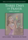 Three Days of Prayer : Esther's Miracle - Book