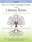 How to Create Language Experts with Literary Terms Grade 5 : Constant Thrill from Success - Book