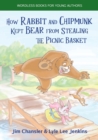 How Rabbit and Chipmunk Kept Bear from Stealing the Picnic Basket - Book