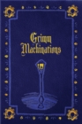 Grimm Machinations - Book