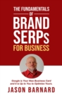 The Fundamentals of Brand SERPs for Business - Book