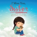 I Miss You, Sister - Book
