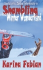 Shambling in a Winter Wonderland : Neeta Lyffe, Zombie Exterminator - Book