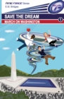 Save the Dream : March on Washington - Book