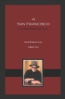 A San Francisco Conservative : David Parker Essays - Book