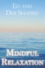 Mindful Relaxation : The Heart of Yoga Nidra - Book