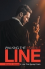 Walking The Invisible Line : A Line That Barely Exists - eBook