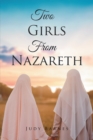 Two Girls From Nazareth - eBook