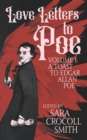 Love Letters to Poe : A Toast to Edgar Allan Poe - Book