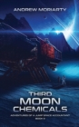 Third Moon Chemicals : Adventures of a Jump Space Accountant Book 3 - Book