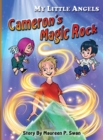 My Little Angels : Cameron's Magic Rock - Book