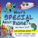 What's SPECIAL About Richie? And About you? The Coloring Book - Book