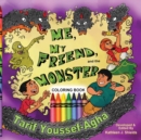 Me, My Friend, and the Monster, Coloring Book - Book