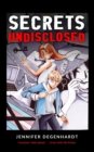 Secrets Undisclosed - Book