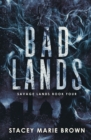 Bad Lands - Book