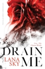 Drain Me : A Vampire Romance - Book
