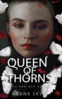 Queen of Thorns : A Dark Mafia Romance: War of Roses Universe - Book