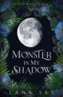 Monster in My Shadow - Book