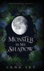 Monster in My Shadow - Book