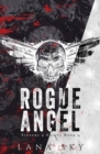 Rogue Angel : A Dark MC Romance - Book
